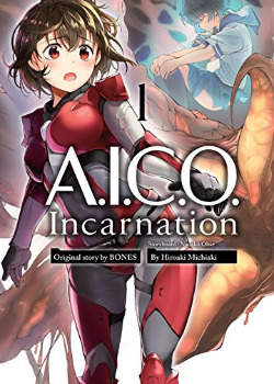 A.I.C.O.: Воплощение