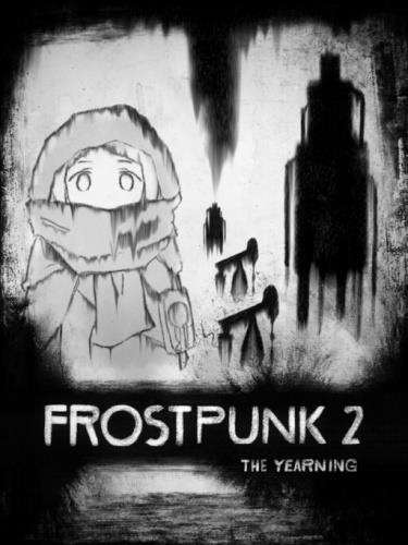 Фростпанк 2 - Тоска