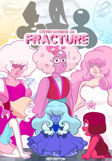 Стивен юниверс fracture au