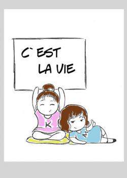 Се ля ви (C'est la vie)