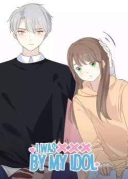 Я была ХХХ Моим Айдолом